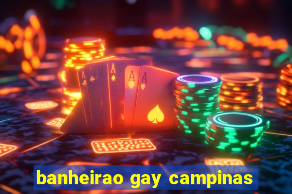 banheirao gay campinas